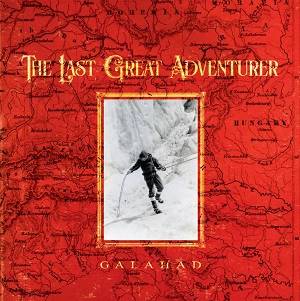 GALAHAD - The Last Great Adventurer