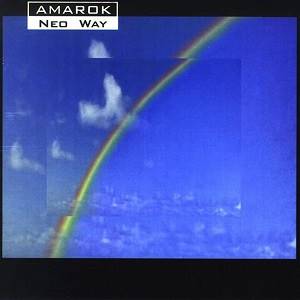 AMAROK - Neo Way (Digipak)