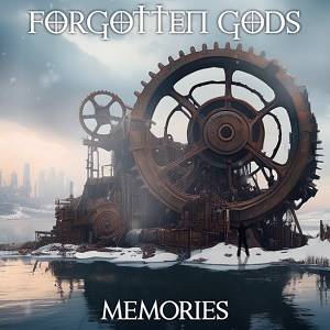 FORGOTTEN GODS - Memories