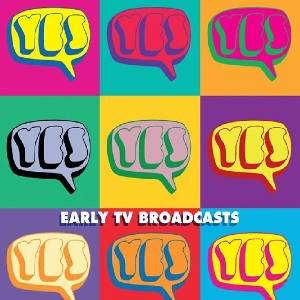 YES - Early TV Broadcasts (CD + DVD)