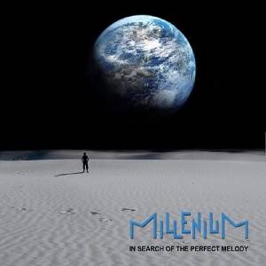 MILLENIUM - In Search Of The Perfect Melody (Digipak)