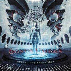 SONUS UMBRA - Beyond The Panopticon