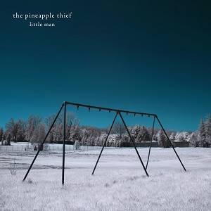 PINEAPPLE THIEF - Little Man (2024 edition with bonus tracks)