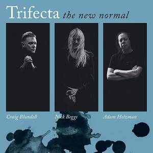 TRIFECTA - The New Normal