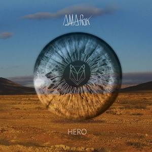 AMAROK - Hero (Digipak)