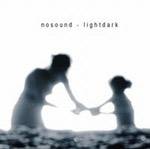 NOSOUND - Lightdark (CD)