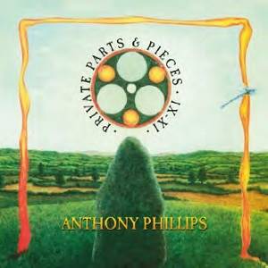 PHILLIPS ANTHONY - Private Parts & Pieces IX-XI (4 CD Deluxe Clamshell Box Set)