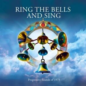 VARIOUS - Ring The Bells And Sing – Progressive Sounds Of 1975 (4 CD)