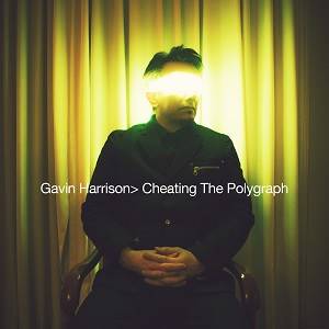 HARRISON GAVIN - Cheating The Polygraph