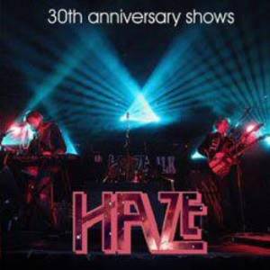 HAZE - 30th Anniversary Shows (2 CD)