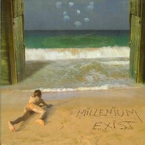 MILLENIUM - Exist (Digipak)