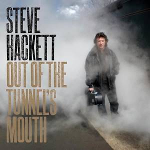 HACKETT STEVE - Out Of The Tunnel's Mouth